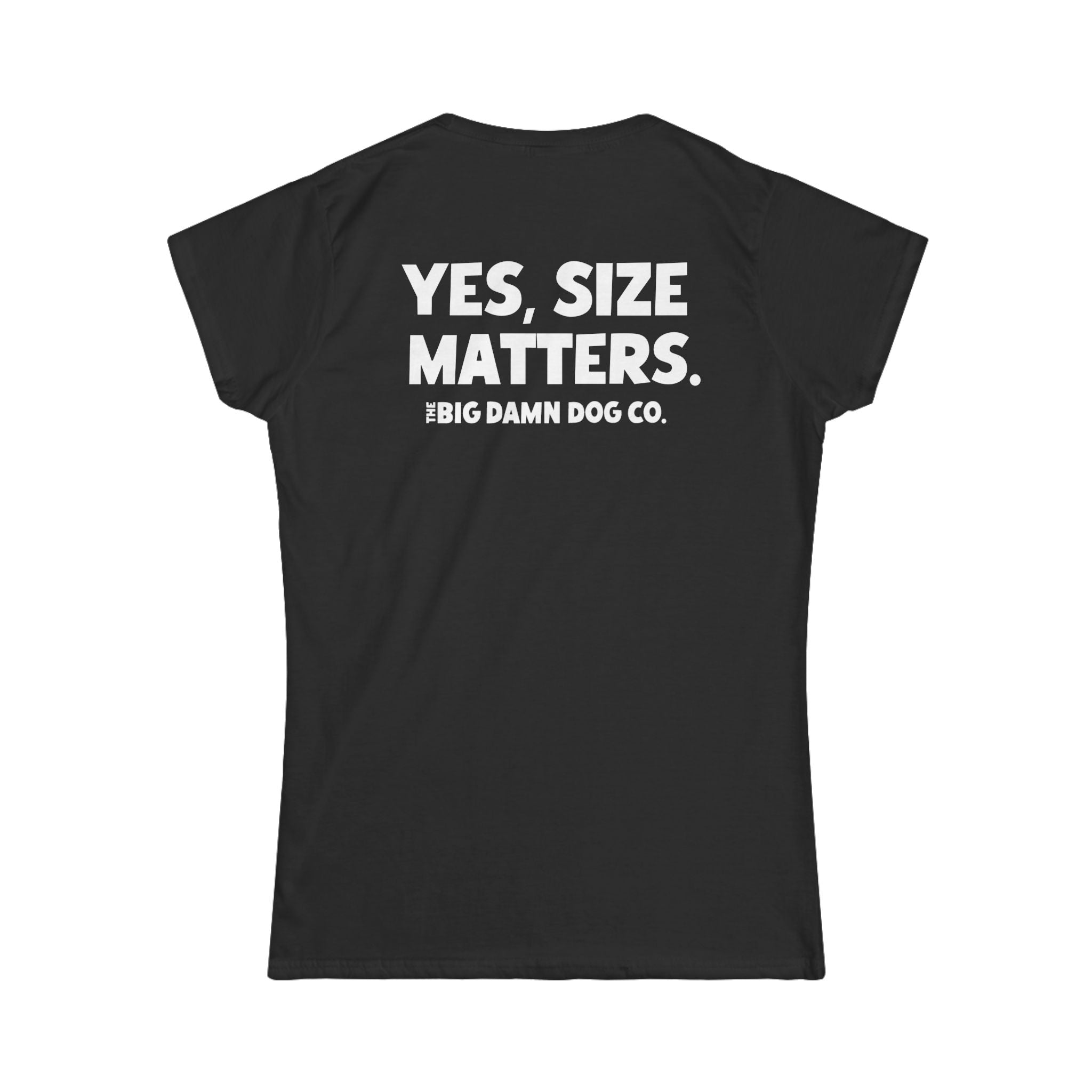 "YES, SIZE MATTERS." Women's T-Shirt [V2]